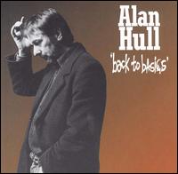 Alan Hull - Back to Basics [live] lyrics