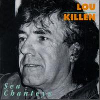 Louis Killen - Sea Chanteys lyrics