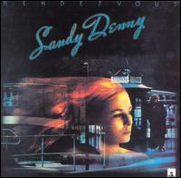 Sandy Denny - Rendezvous lyrics