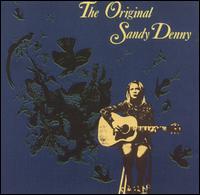 Sandy Denny - Original Sandy Denny lyrics