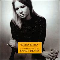 Sandy Denny - Listen Listen lyrics
