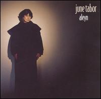 June Tabor - Aleyn lyrics