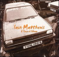 Ian Matthews - A Tiniest Wham lyrics