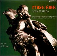 Sean  Riada - Mise Eire (I Am Ireland) [Gael Linn] lyrics