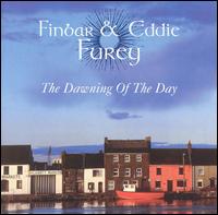 Finbar and Eddie Furey - The Dawning of the Day lyrics