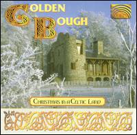 Golden Bough - Christmas in a Celtic Land lyrics