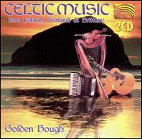 Golden Bough - Celtic Music from Ireland, Scotland & Brittany lyrics