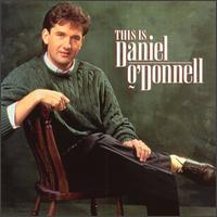 Daniel O'Donnell - This Is Daniel O'Donnell lyrics