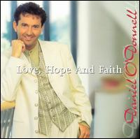 Daniel O'Donnell - Love Hope & Faith lyrics