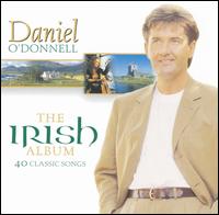 Daniel O'Donnell - The Irish Album lyrics