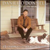 Daniel O'Donnell - Welcome to My World lyrics