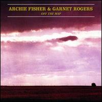 Archie Fisher - Off the Map lyrics