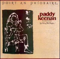 Paddy Keenan - Poirt an Phiobaire lyrics