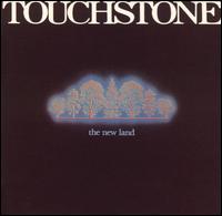 Touchstone - New Land lyrics