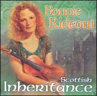 Bonnie Rideout - Scottish Inheritance lyrics