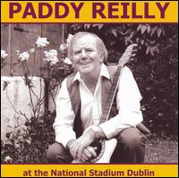 Paddy Reilly - Paddy Reilly At The National Stadium Dublin [live] lyrics