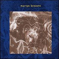 Martyn Bennett - Martyn Bennett lyrics