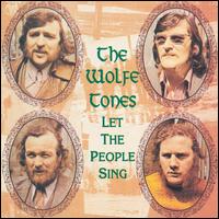 Wolfe Tones - Let the People Sing lyrics