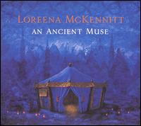 Loreena McKennitt - An Ancient Muse lyrics