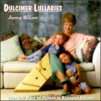 Joemy Wilson - Dulcimer Lullabies lyrics