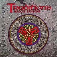 Maggie Sansone - Traditions (Hammered Dulcimer Traditions/Hammer Dulcimer & Guitar) lyrics