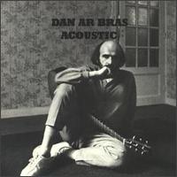 Dan Ar Braz - Acoustic lyrics
