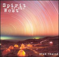 Spirit of the West - Star Trails lyrics