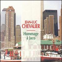 Jean-Luc Chevalier - Hommage a Jaco lyrics