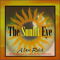 Alan Reid - The Sunlit Eye lyrics