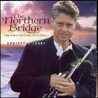 Christy O'Leary - The Northern Bridge lyrics