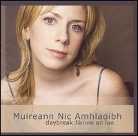 Muireann Nic Amhlaoibh - Daybreak: F?inne an Lae lyrics