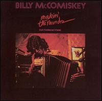 Billy McComiskey - Makin' the Rounds lyrics