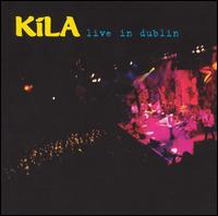 Kila - Live in Dublin lyrics