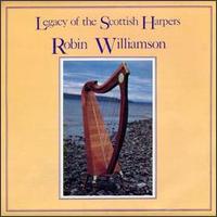 Robin Williamson - Legacy of the Scottish Harpers lyrics