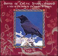 Robin Williamson - Gems of Celtic Story: Three lyrics