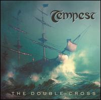 Tempest - The Double-Cross lyrics