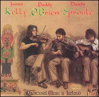 Kelly/O'Brien/Sproule - Traditional Music of Ireland lyrics