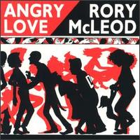 Rory McLeod - Angry Love lyrics