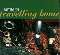 Rory McLeod - Travelling Home lyrics