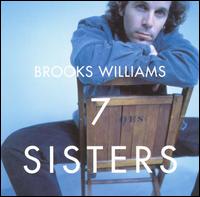 Brooks Williams - 7 Sisters lyrics