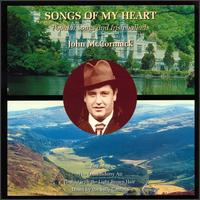 John McCormack - Songs of My Heart: popular Songs and Irish ... lyrics