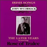 John McCormack - The Later Years lyrics