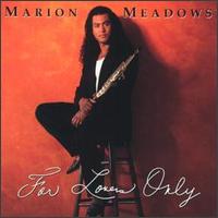 Marion Meadows - For Lovers Only lyrics