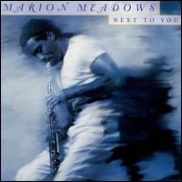Marion Meadows - Next to You lyrics