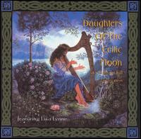 Lisa Lynne - Daughters of the Celtic Moon lyrics