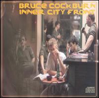 Bruce Cockburn - Inner City Front lyrics