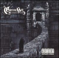 Cypress Hill - Cypress Hill III: Temples of Boom lyrics