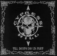 Cypress Hill - Till Death Do Us Part lyrics