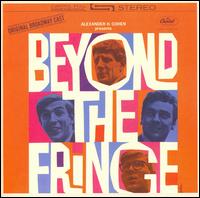 Beyond the Fringe - Beyond the Fringe [Original Broadway Cast] lyrics