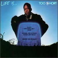 Too Short - Life Is...Too Short lyrics